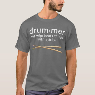 Funny Drummer Definition Percussion Music Drum Sti T-Shirt