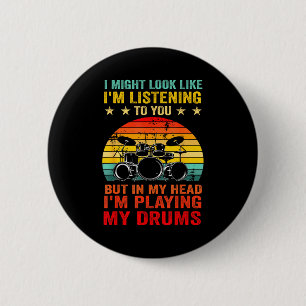 Funny Drummer Men Women Drumline Drumming Musical  6 Cm Round Badge