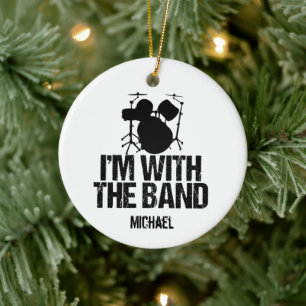 Funny Drummer Monogram I'm with the Band Ceramic Tree Decoration