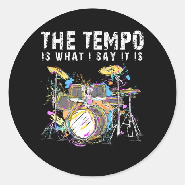 Funny Drummer Quote Drumset Rock Band Musician Classic Round Sticker (Front)