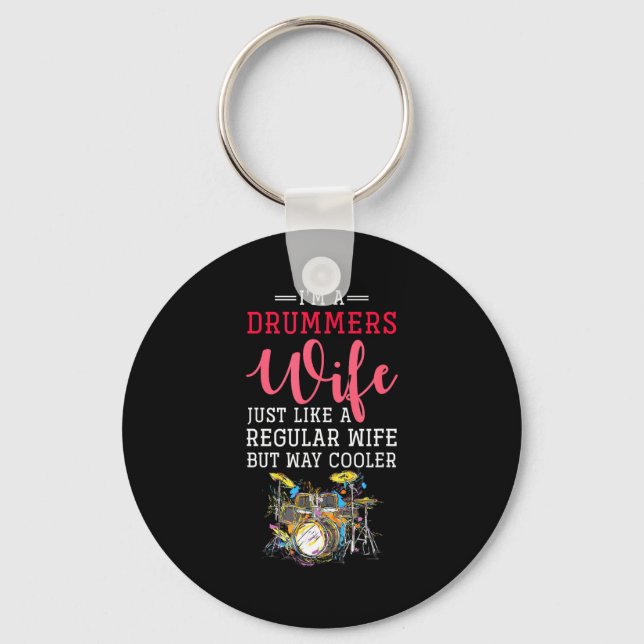 Funny Drummers Wife Valentines Day Gift Drums  Key Ring (Front)