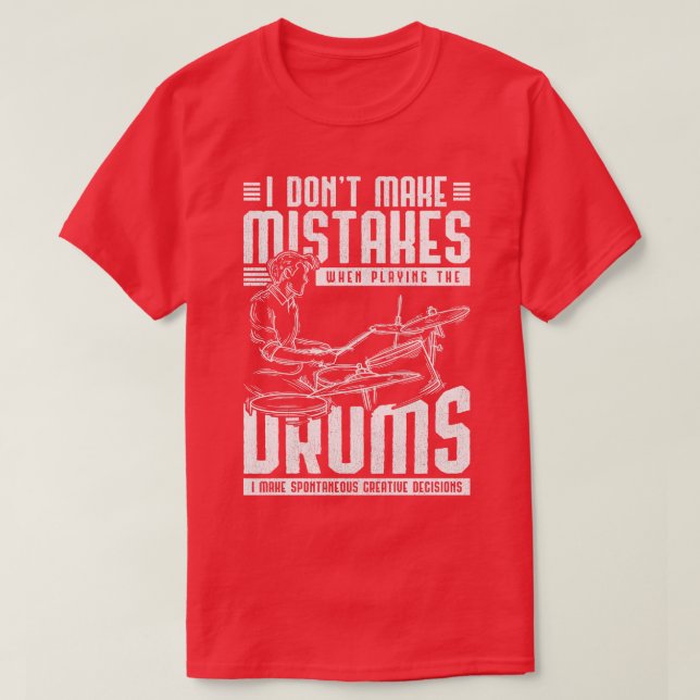 Funny Drums Gift Drummer Percussion T-Shirt (Design Front)