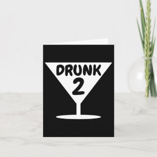 Funny Drunk 2 Party Thing Halloween Costume  Card