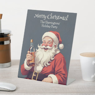 Funny Drunk Santa Pedestal Sign