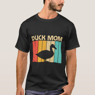 Funny Duck Design For Mum Mother Duck Farmer Hunti T-Shirt