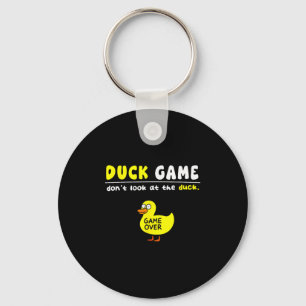 Funny Duck Game Dont Look Game Over Boys Girls Kid Key Ring