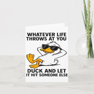 Funny Duck Graphic Men Women Funny Quote  Card