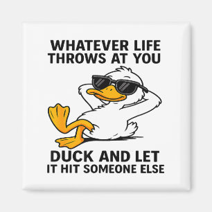 Funny Duck Graphic Men Women Funny Quote  Magnet