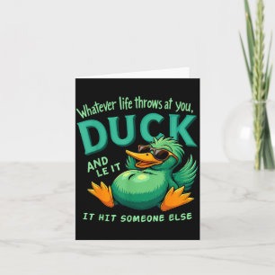 Funny Duck Graphic Men Women Teens Funny Quote  Card