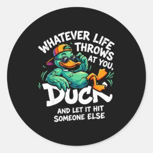Funny duck graphic men women teens funny quote classic round sticker