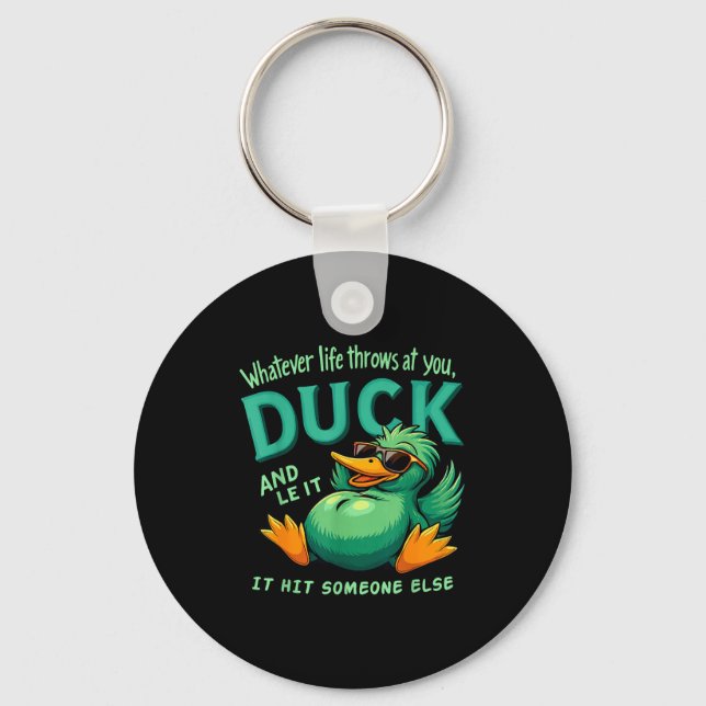 Funny Duck Graphic Men Women Teens Funny Quote  Key Ring (Front)