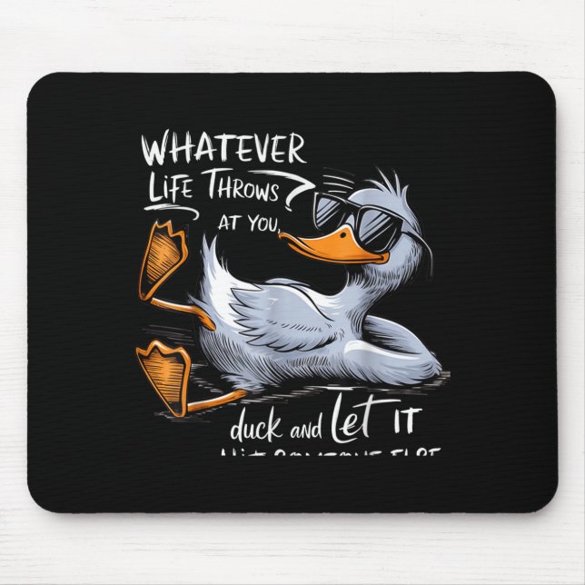 Funny Duck Graphic Tee Men Women Funny Quote  Mouse Mat (Front)