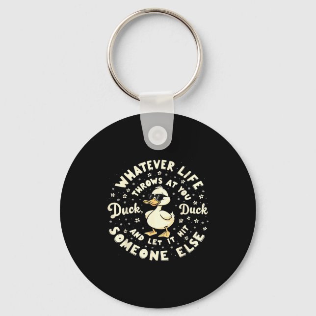 Funny Duck Graphic Tees Men Women Teens Funny Quot Key Ring (Front)