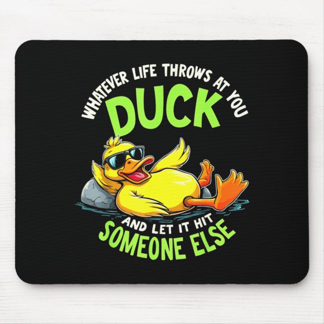 Funny Duck Graphic Tees Men Women Teens Funny Quot Mouse Mat (Front)