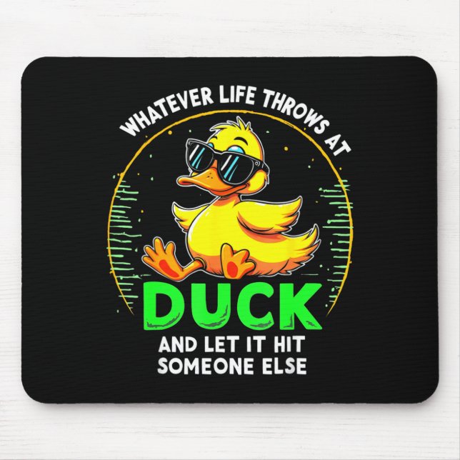 Funny Duck Graphic Tees Men Women Teens Funny Quot Mouse Mat (Front)