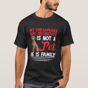 Funny Duck Hunter Dog Owner Family Chesapeake Bay  T-Shirt