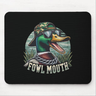 Funny Duck Hunter Shirt Fowl Mouth Duck Hunting Go Mouse Mat