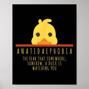 Funny Duck Hunting Anatidaephobia Farm Animal Duck Poster