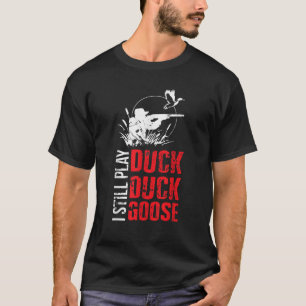 Funny Duck Hunting T-Shirt