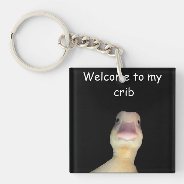 Funny Duck Meme – “Welcome to My Crib” Cute Animal Key Ring (Front)