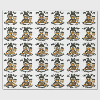Funny Duck No Talkie Before Coffee Cute Coffee Lov Wrapping Paper