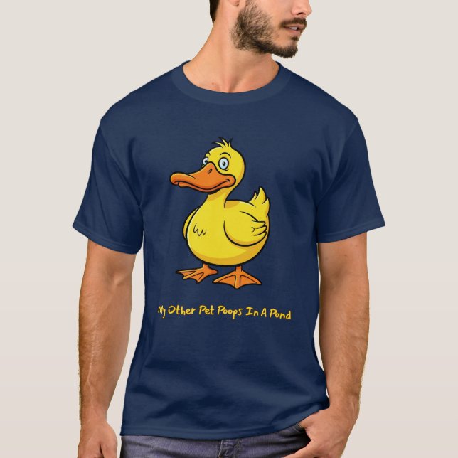 Funny Duck Pet 'My Other Pet Poops In A Pond' T-Shirt (Front)
