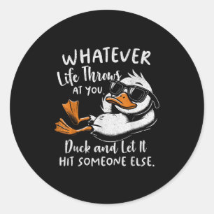 Funny Duck Shirt Funny Quote Graphic Tees For Men Classic Round Sticker