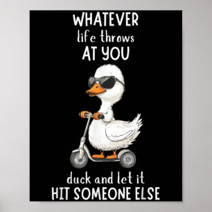 Funny Duck Shirt Funny Quote Graphic Tees For Men Poster