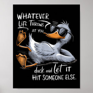 Funny Duck Shirt Funny Quote Graphic Tees For Men Poster