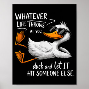 Funny Duck Shirt Funny Quote Graphic Tees For Men Poster