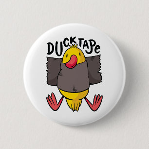 Funny Duck Tape 6 Cm Round Badge