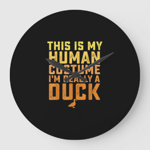 Funny Duck This Is My Human Costume Halloween Large Clock