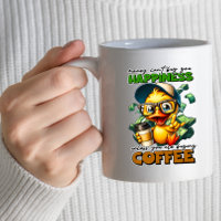 Funny Duck Wearing Glasses Coffee Quote Mug