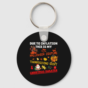 Funny Due To Inflation This Is Xmas New Year's Eve Key Ring