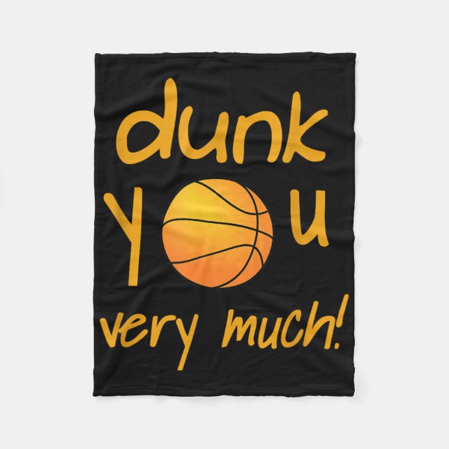 Funny Dunk You Very Much Basketball Summer Camp Sp Fleece Blanket (Front)