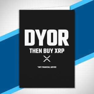 Funny DYOR Do Your Own Research XRP Cryptocurrency Card