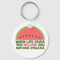Funny Dyslexia Quote Dyslexic Humor Watermelon
