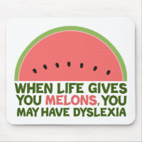 Funny Dyslexia Quote Dyslexic Humor Watermelon