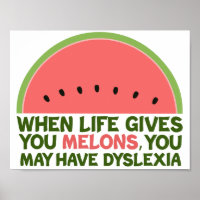 Funny Dyslexia Quote Dyslexic Humour Watermelon