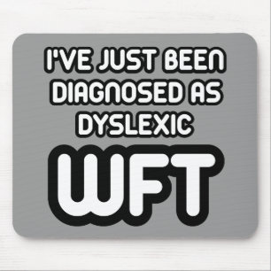 Funny dyslexic mouse mat