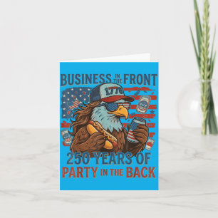 Funny Eagle Mullet Business In The Front Party In Card