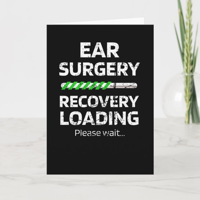 Funny Ear Surgery Otoplasty Recovery Gifts Card (Front)