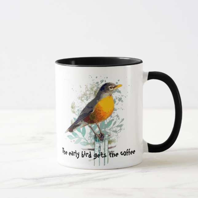 Funny, Early Bird gets the Coffee Robin Mug (Right)