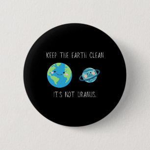 Funny Earth Day  6 Cm Round Badge