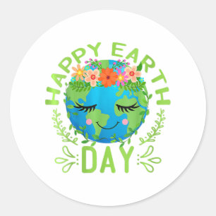 Funny Earth Day Quote Earth Cool Happy Earth Day Classic Round Sticker
