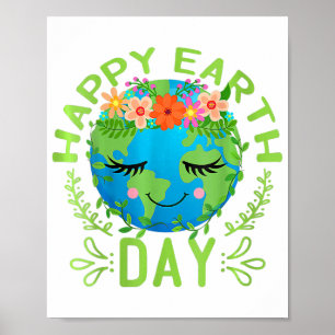 Funny Earth Day Quote Earth Cool Happy Earth Day Poster