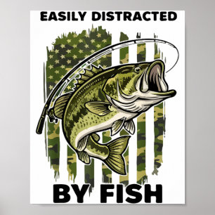 Funny Easily Distracted By Camo B Fish American Fl Poster