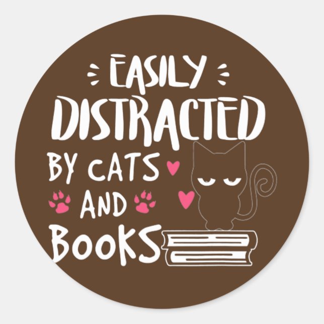 Funny Easily Distracted by Cats and Books Cat Classic Round Sticker (Front)
