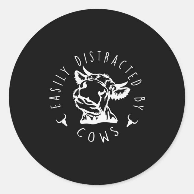 Funny Easily Distracted By Cows Design  Classic Round Sticker (Front)