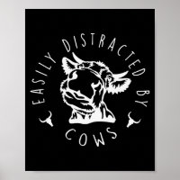 Funny Easily Distracted By Cows Design